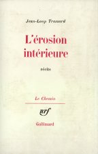 L'érosion intérieure