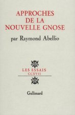 Approches de la nouvelle Gnose