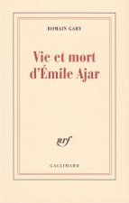 Vie et mort d'Émile Ajar