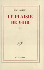 Le Plaisir de voir