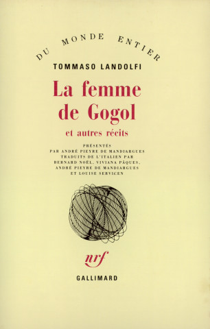 La Femme de Gogol et autres récits