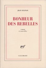 Bonheur des rebelles