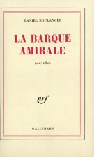 La Barque amirale [nouvelles]