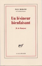 Un lésineur bienfaisant