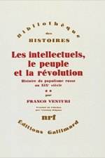 Les Intellectuels, le peuple et la révolution