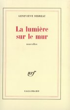 La Lumière sur le mur
