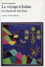 Le Voyage à Ixtlan
