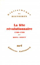 La Fête révolutionnaire (1789-1799)