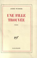 Une fille trouvée