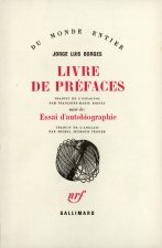 Livre de préfaces / Essai d'autobiographie