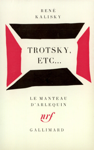 Trotsky, etc...