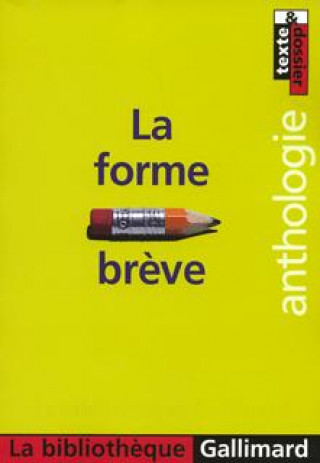 La forme brève