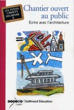 Chantier ouvert au public