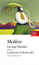 George Dandin ; La jalousie du barbouill'~