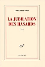 La Jubilation des hasards