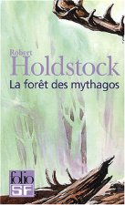 La Forêt des Mythagos - Lavondyss - Le Passe-broussaille - La Porte d'ivoire