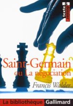 Saint-Germain ou La négociation