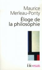 Éloge de la philosophie et autres essais