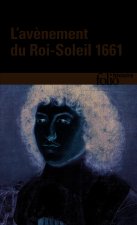 L'avenement du Roi-Soleil 1661