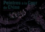 Peintres à la Cour de Chine
