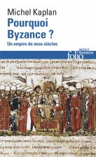 Pourquoi Byzance ?