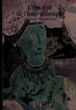 L'âge d'or de l'Inde classique