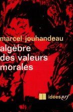 Algèbre des valeurs morales