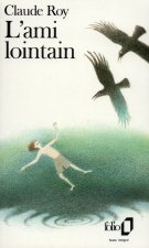 L'AMI LOINTAIN