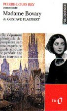 Madame Bovary de Gustave Flaubert (Essai et dossier)