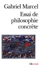 Essai de philosophie concrète