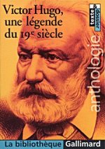 Victor Hugo, une légende du 19ᵉ siècle