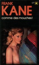 Comme des mouches !