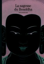La sagesse du Bouddha