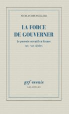 La force de gouverner
