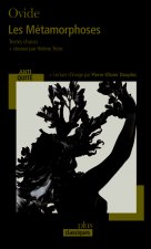 Les metamorphoses (Textes choisis)