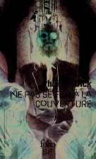 Ne pas se fier à la couverture