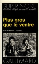 Plus gros que le ventre