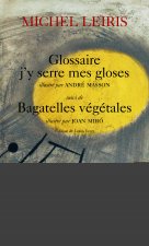 Glossaire j'y serre mes gloses / Bagatelles végétales
