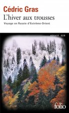 L'hiver aux trousses