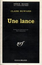 UNE LANCE