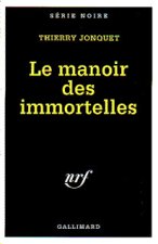 Le manoir des immortelles
