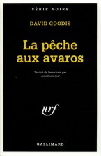 LA PECHE AUX AVAROS