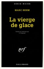 LA VIERGE DE GLACE