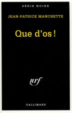 Que d'os !