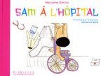 SAM A L'HOPITAL