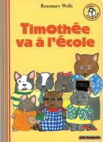 TIMOTHEE VA A L'ECOLE