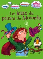 Les jeux du prince de Motordu