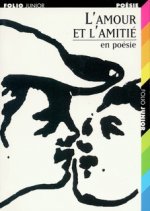 L'amour et l'amitié en poésie