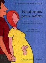 Neuf mois pour naître