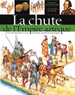 CHUTE DE L'EMPIRE AZTEQUE